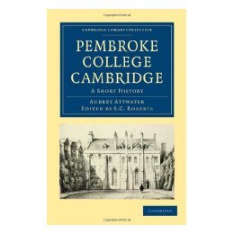 【预售】Pembroke College Cambridge: A Short History