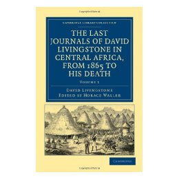 【预售】The Last Journals of David Livingstone in Central
