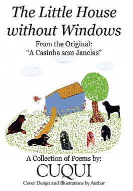 【预售】The Little House Without Windows: A Casinha Sem