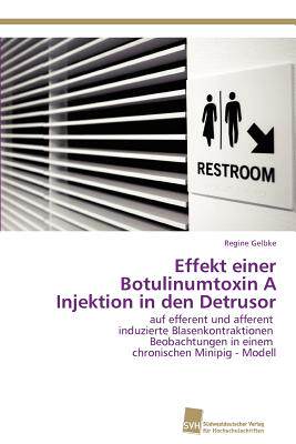 【预售】Effekt Einer Botulinumtoxin a Injektion in Den