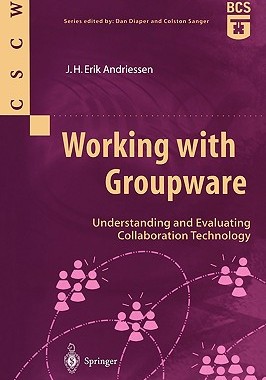 【预售】Working with Groupware: Understanding and Evaluating