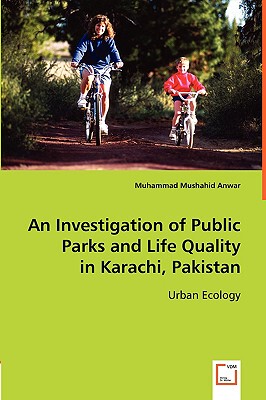 【预售】An Investigation of Public Parks and Life Quality in