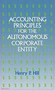 【预售】Accounting Principles for the Autonomous Corporate