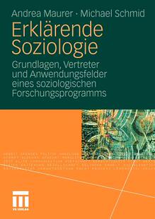 【预售】Erklarende Soziologie: Grundlagen, Vertreter Und