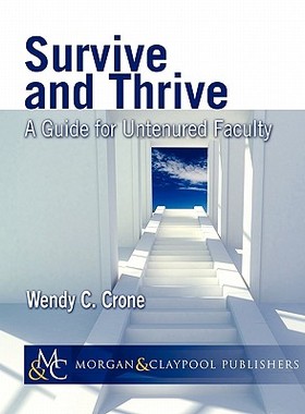 【预售】Survive and Thrive: A Guide for Untenured Faculty