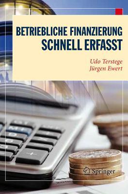 【预售】Betriebliche Finanzierung - Schnell Erfasst