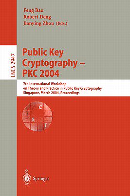 【预售】Public Key Cryptography - PKC 2004: 7th
