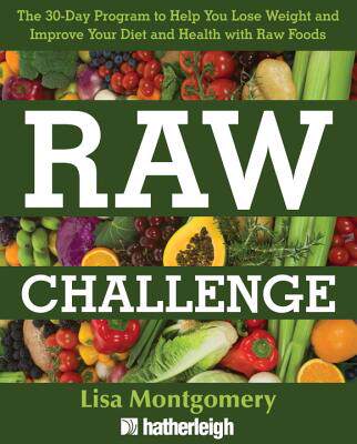 【预售】Raw Challenge: The 30-Day Program to Help You Lose
