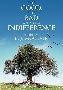 【预售】The Good, the Bad and the Indifference
