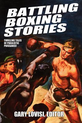 【预售】Battling Boxing Stories: Thrilling Tales of