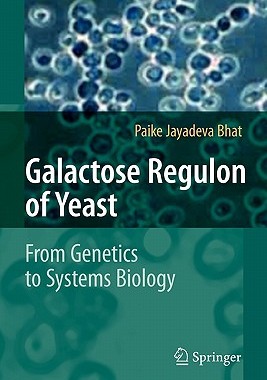【预售】Galactose Regulon of Yeast: From Genetics to Systems