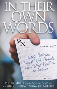 【预售】In Their Own Words: 12,000 Physicians Reveal Their