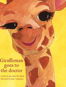 【预售】Giraffeman Goes to the Doctor