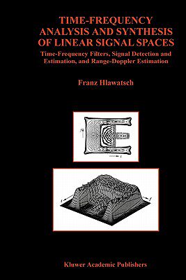 【预售】Time-Frequency Analysis and Synthesis of Linear