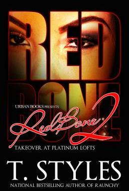 【预售】RedBone 2: Takeover at Platinum Lofts