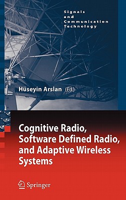 【预售】Cognitive Radio, Software Defined Radio, and