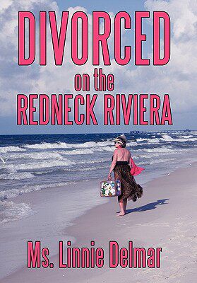 【预售】Divorced on the Redneck Riviera