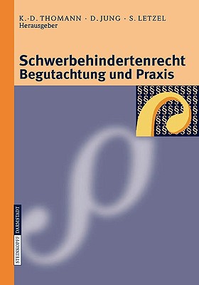 【预售】Schwerbehindertenrecht, Begutachtung Und Praxis: