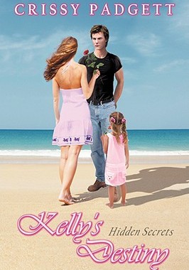 【预售】Kelly's Destiny: Hidden Secrets