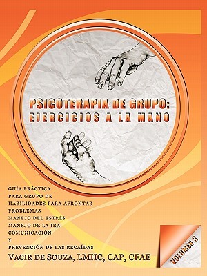 【预售】Psicoterapia de Grupo: Ejercicios a la Mano-Volumen