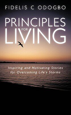 【预售】Principles for Living: Inspiring and Motivating