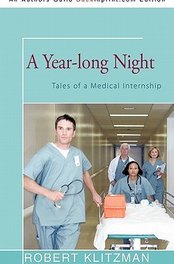 【预售】A Year-Long Night: Tales of a Medical Internship