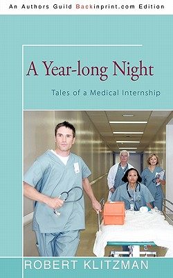 【预售】A Year-Long Night: Tales of a Medical Internship