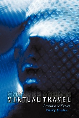 【预售】Virtual Travel: Embrace or Expire