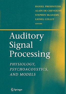 【预售】Auditory Signal Processing: Physiology