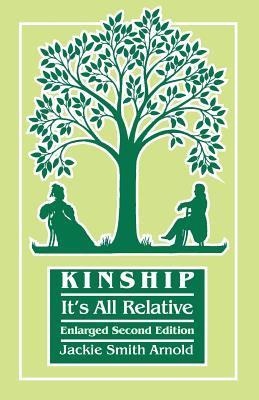 【预售】Kinship: It's All Relative. Enlarged Second Edition