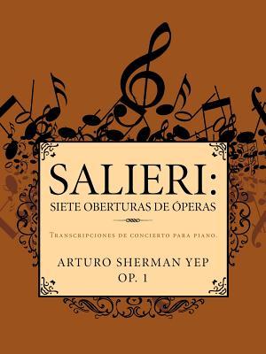 【预售】Salieri: Siete Oberturas de Peras: Transcripciones