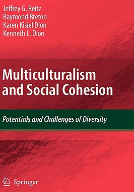 【预售】Multiculturalism and Social Cohesion: Potentials and