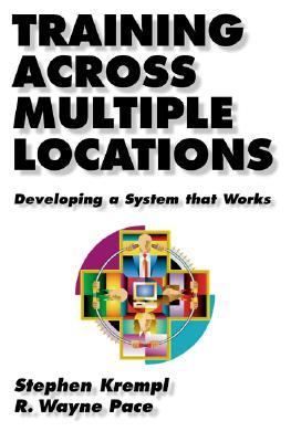 【预售】Training Across Multiple Locations: Developing a