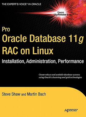 【预售】Pro Oracle Database 11g Rac on Linux