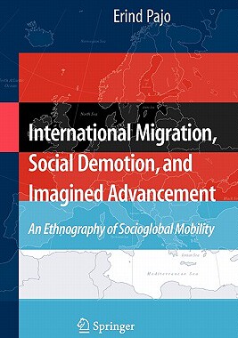 【预售】International Migration, Social Demotion, and