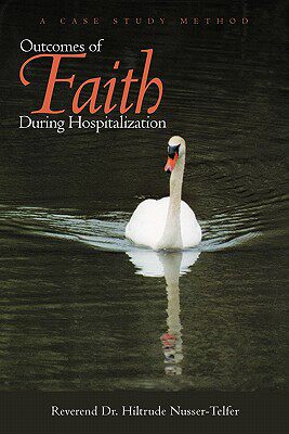 【预售】Outcomes of Faith During Hospitalization: A Case