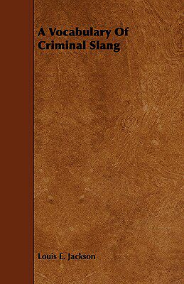 【预售】A Vocabulary of Criminal Slang