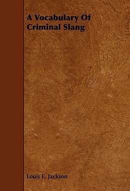 【预售】A Vocabulary of Criminal Slang