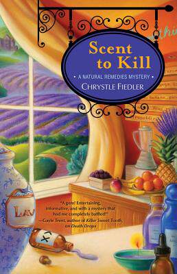 【预售】Scent to Kill: A Natural Remedies Mystery