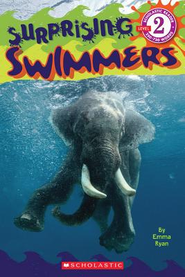 【预售】Scholastic Reader Level 2: Surprising Swimmers