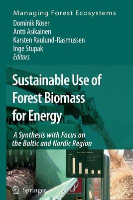 【预售】Sustainable Use of Forest Biomass for Energy: A