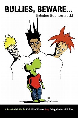 【预售】Bullies, Beware...Babaloo Bounces Back!: A Practical