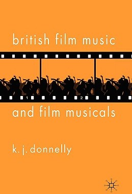 【预售】British Film Music and Film Musicals