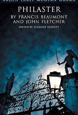 预订 【】Philaster, Or, Love Lies A-Bleeding