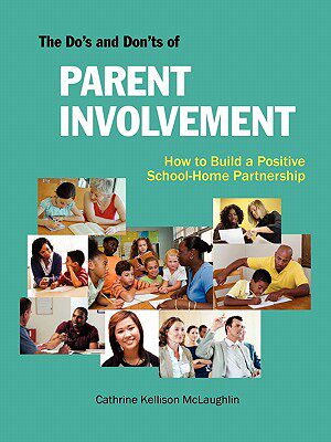 【预售】The Do's and Don'ts of Parent Involvement