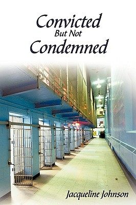 【预售】Convicted But Not Condemned