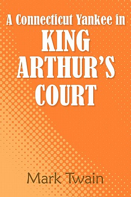 【预售】A Connecticut Yankee in King Arthur's Court
