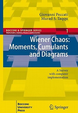 【预售】Wiener Chaos: Moments, Cumulants and Diagrams: A