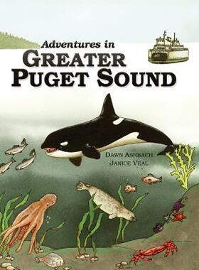 【预售】Adventures in Greater Puget Sound