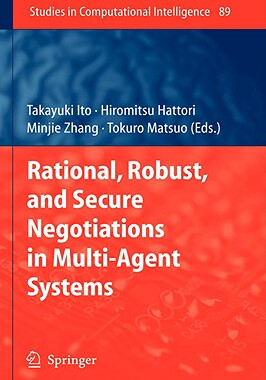 【预售】Rational, Robust, and Secure Negotiations in
